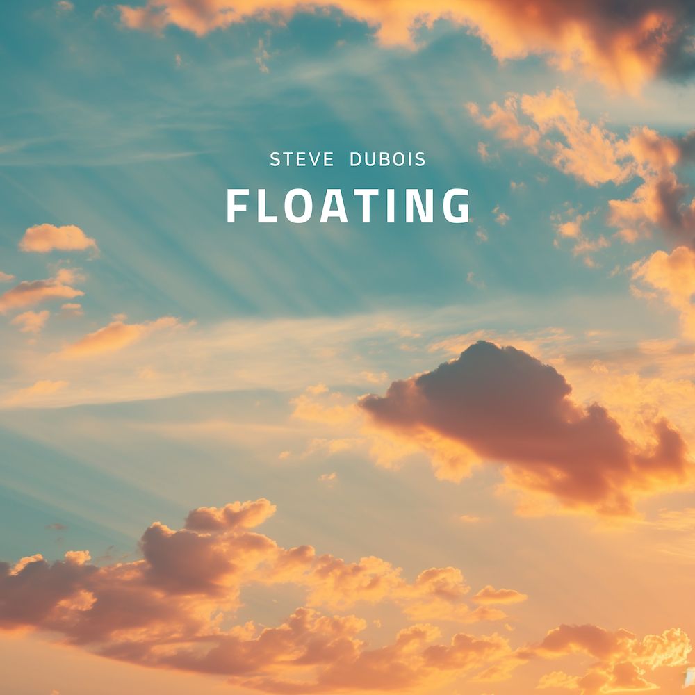 Floating - Steve Dubois
