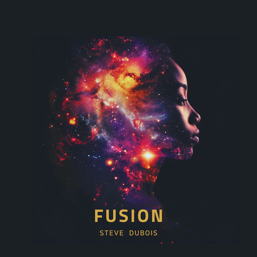 Fusion - Steve Dubois
